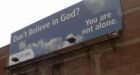 Godless Billboard Moved After Threats